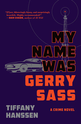 My Name Was Gerry Sass by Hanssen, Tiffany book cover