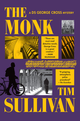 The Monk: A DS George Cross Mystery by Sullivan, Tim book cover