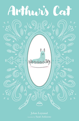 Book cover of Arthur's Cat by Leynaud, Johan