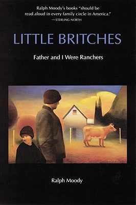 Little Britches: Father and I Were Ranchers by Moody, Ralph book cover
