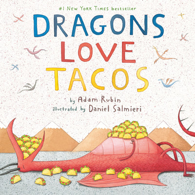 Book cover of Dragons Love Tacos by Rubin, Adam