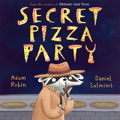 Book cover of Secret Pizza Party by Rubin, Adam