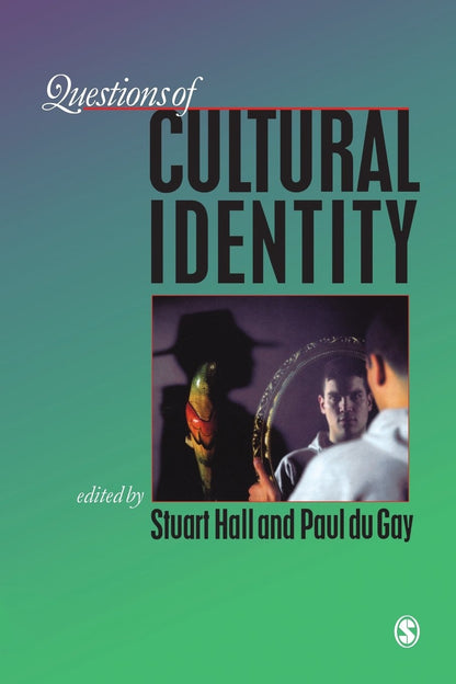Book cover of Questions of Cultural Identity by Hall, Stuart