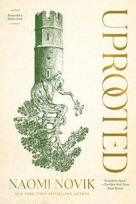 Book cover of Uprooted by Novik, Naomi