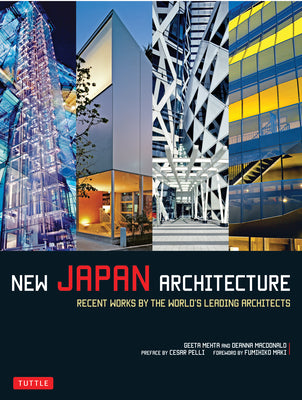 Book cover of New Japan Architecture: Recent Works by the World's Leading Architects by Mehta, Geeta