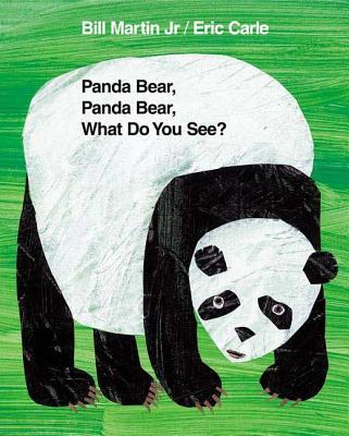 Panda Bear, Panda Bear, What Do You See?: Classic Hardcover by Martin, Bill, Jr. book cover