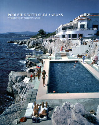 Book cover of Poolside with Slim Aarons by Aarons, Slim