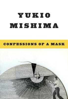 Confessions of a Mask by Mishima, Yukio book cover