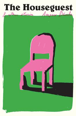 Book cover of The Houseguest: And Other Stories by D