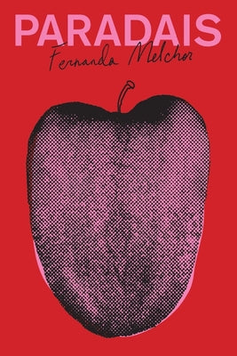Paradais by Fernanda Melchor book cover