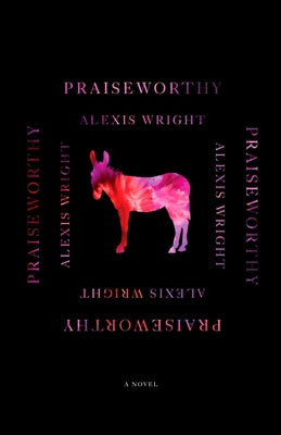 Praiseworthy by Alexis Wright book cover