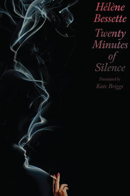 Twenty Minutes of Silence by Bessette, H book cover