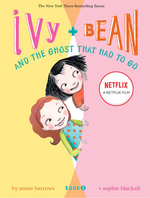 Book cover of Ivy + Bean - Book 2 by Barrows, Annie