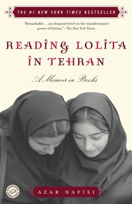 Reading Lolita in Tehran: A Memoir in Books by Azar Nafisi book cover