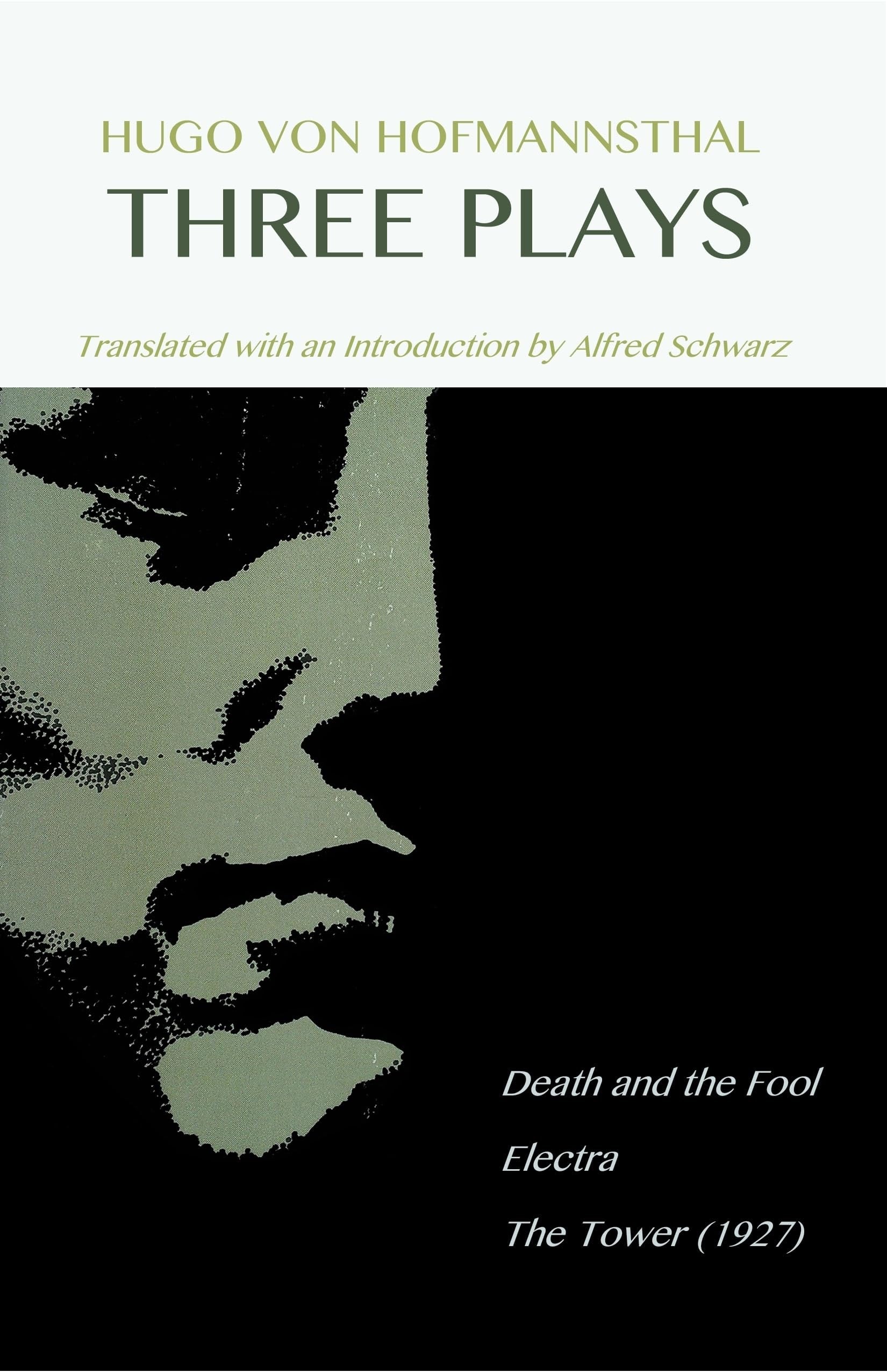 Book cover of Hugo Von Hofmannsthal: Three Plays by Von Hofmannsthal, Hugo