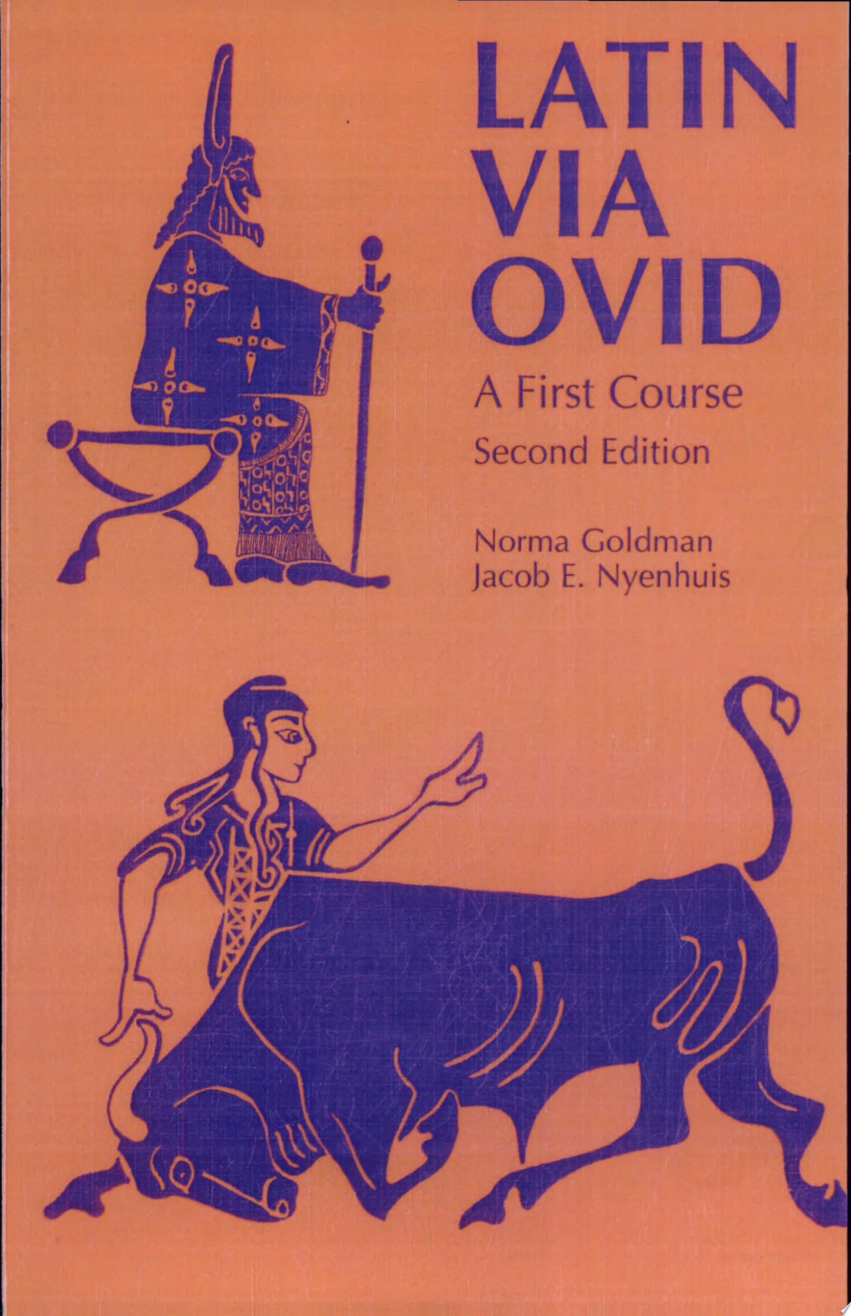 Book cover of Latin Via Ovid: A First Course by Goldman, Norma