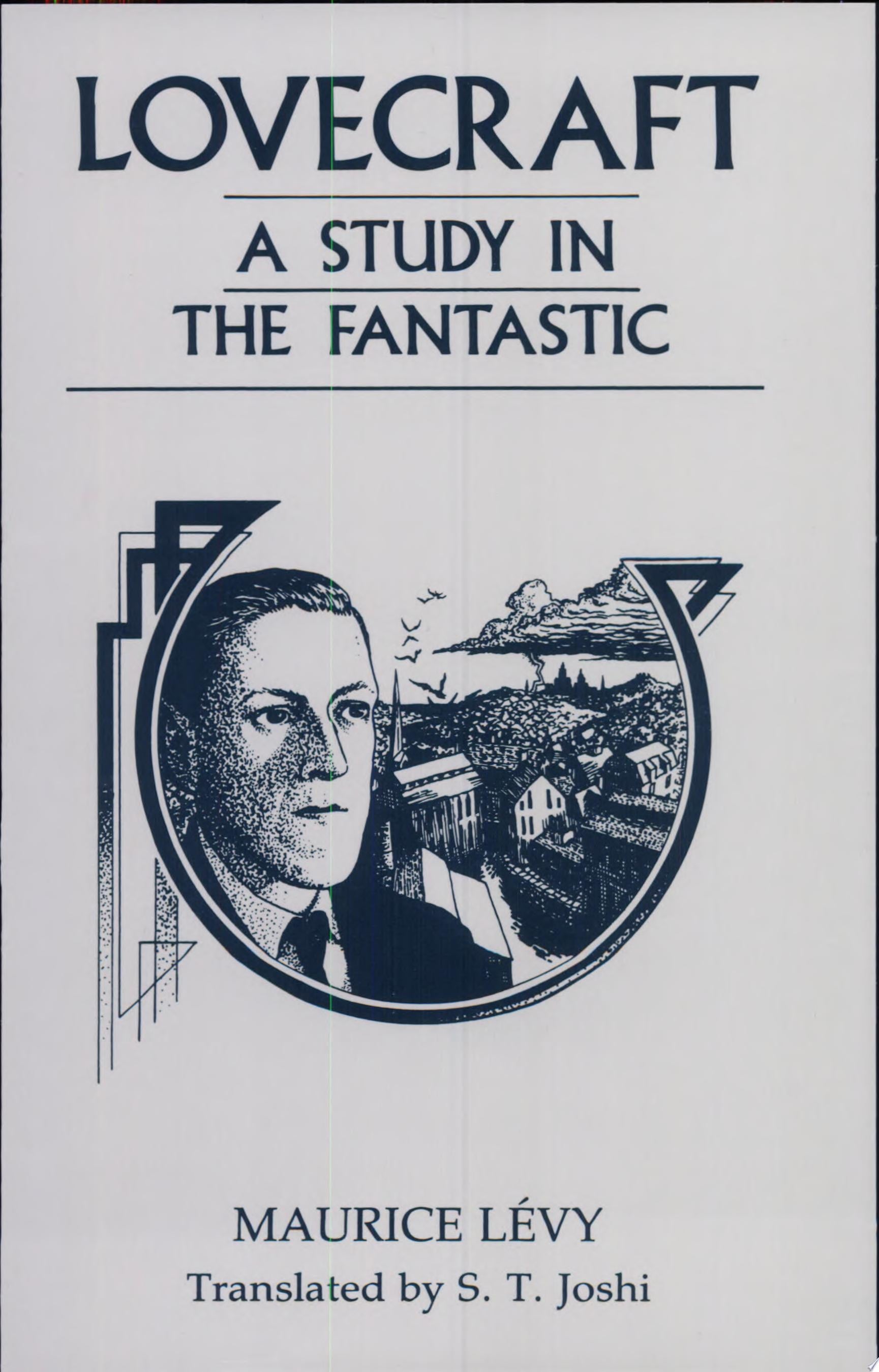 Book cover of Lovecraft: A Study in the Fantastic by L