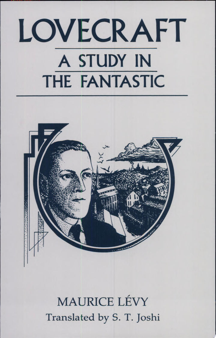 Book cover of Lovecraft: A Study in the Fantastic by L