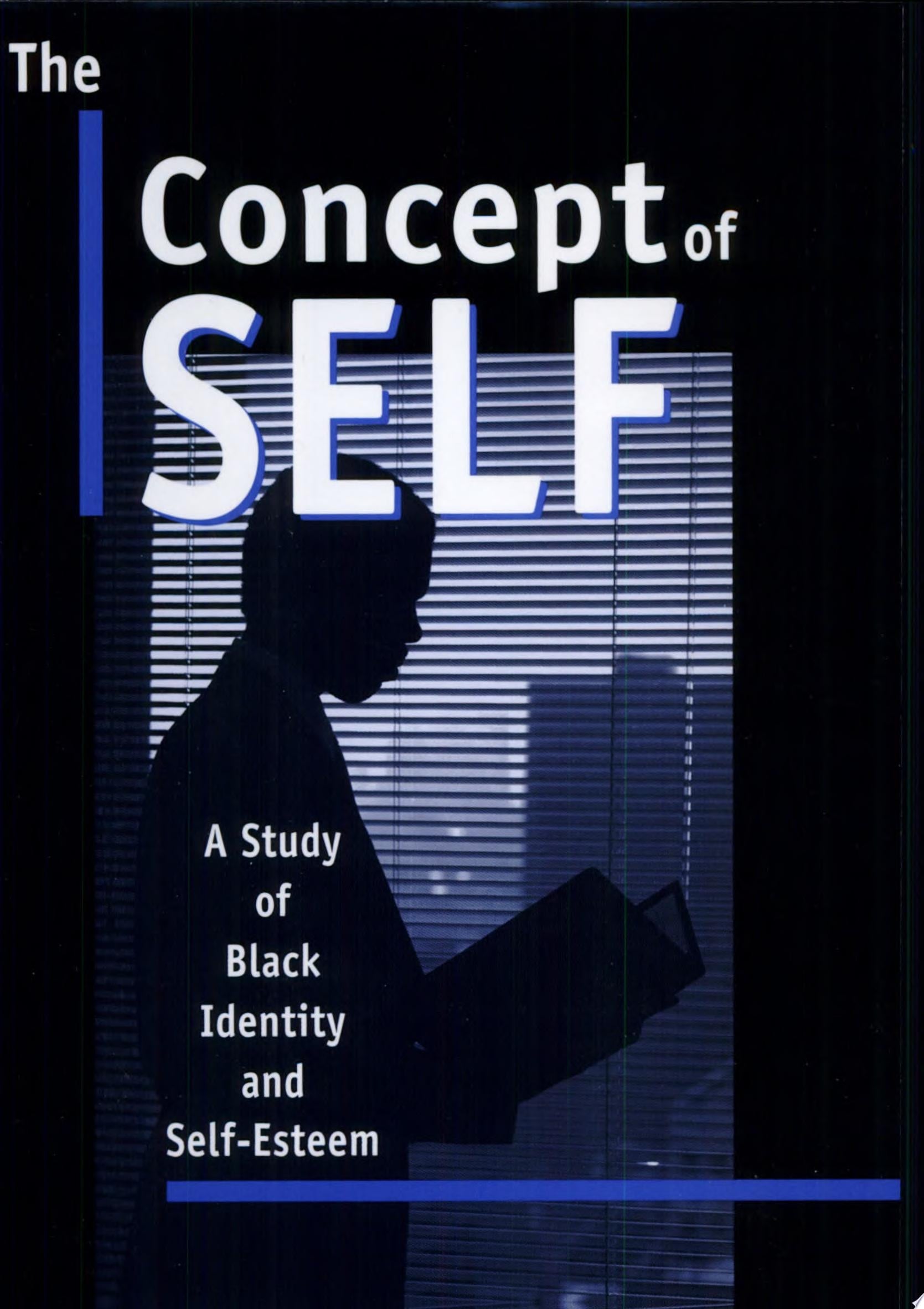 Book cover of The Concept of Self: A Study of Black Identity and Self-Esteem by Allen, Richard L.