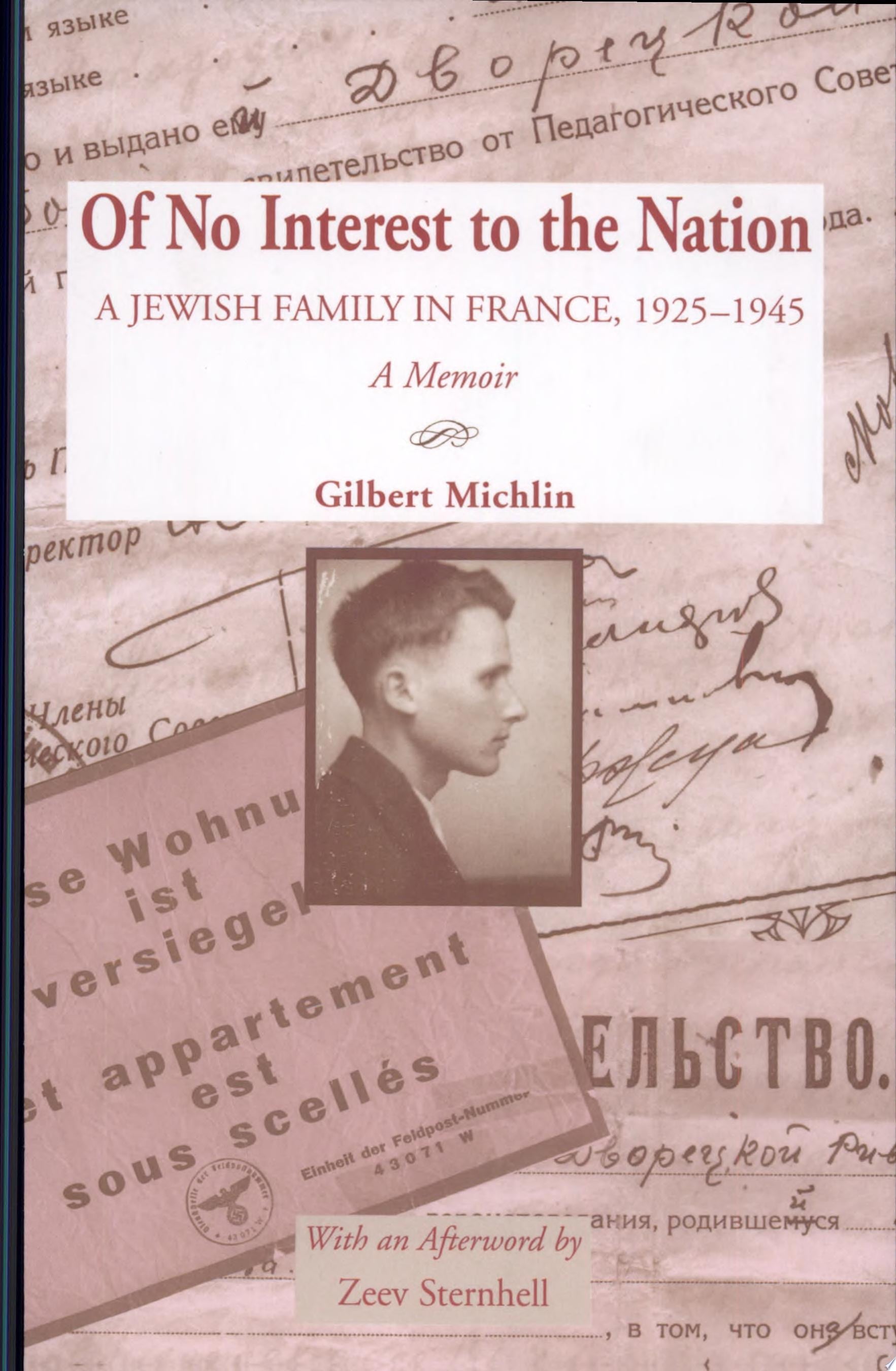 Book cover of Of No Interest to the Nation: A Jewish Family in France, 1925-1945: A Memoir by Michlin, Gilbert