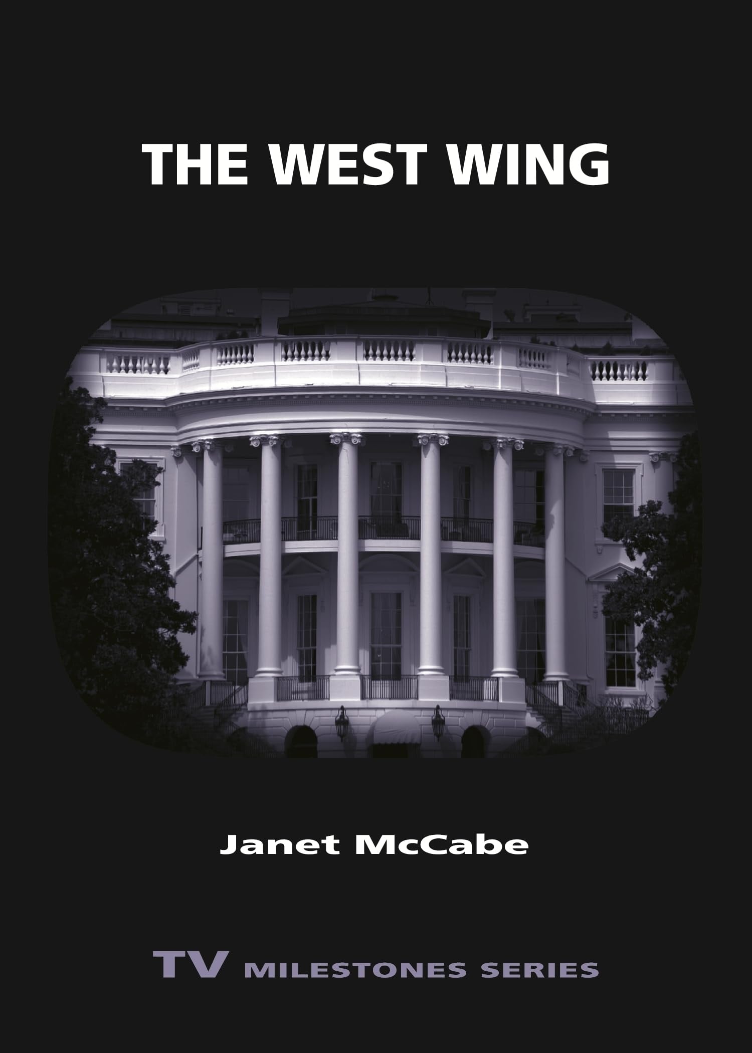 Book cover of West Wing by McCabe, Janet
