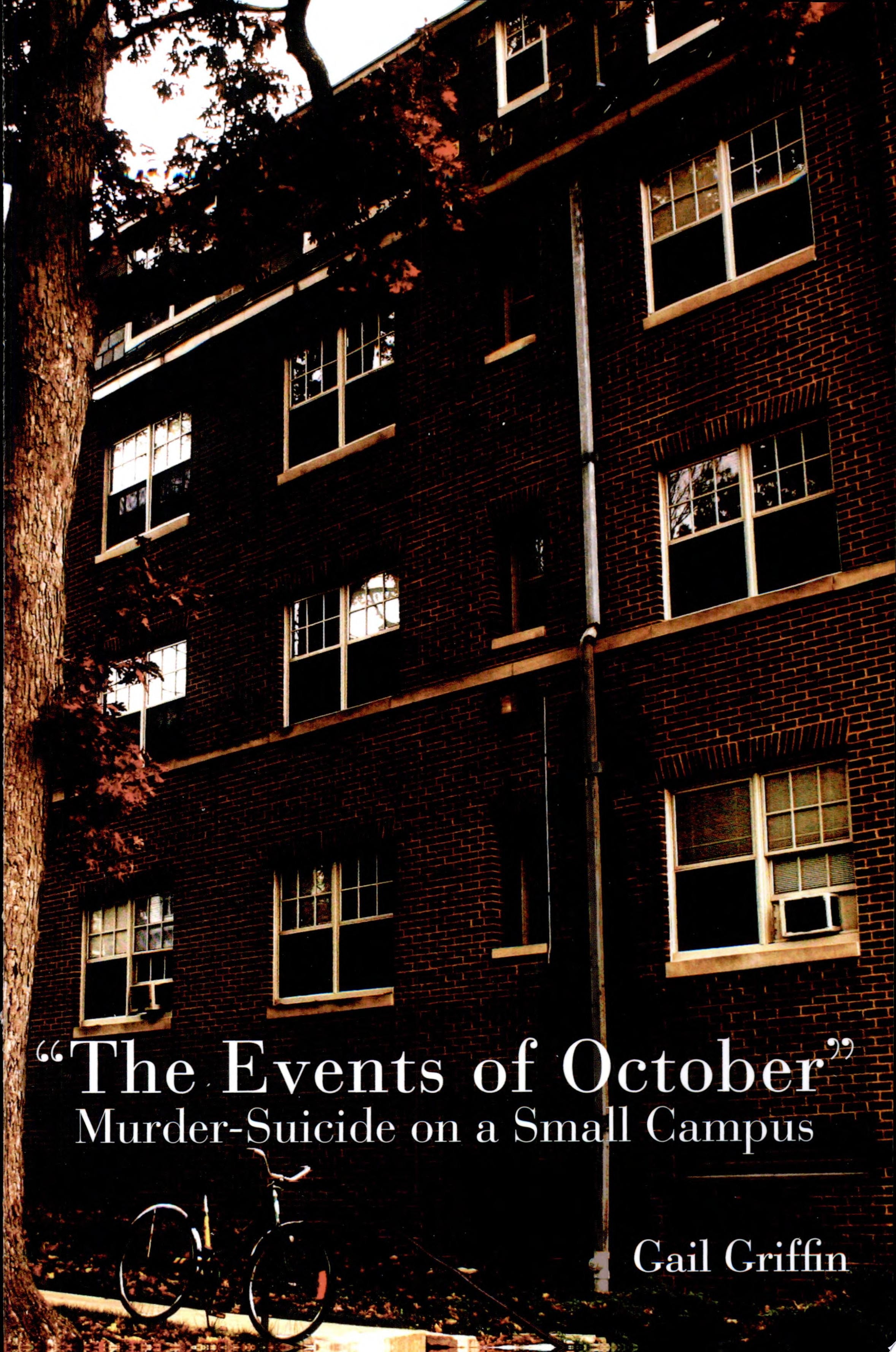 Book cover of Events of October: Murder-Suicide on a Small Campus by Griffin, Gail