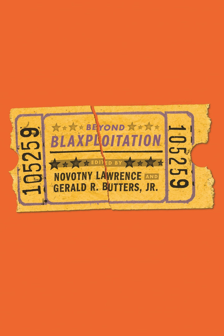 Book cover of Beyond Blaxploitation by Lawrence, Novotny