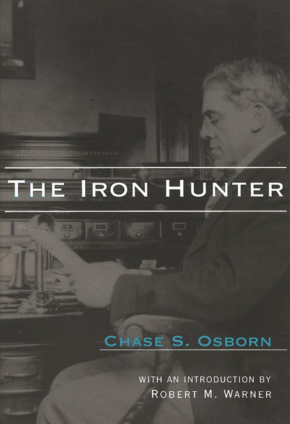 Book cover of The Iron Hunter by Osborn, Chase S.