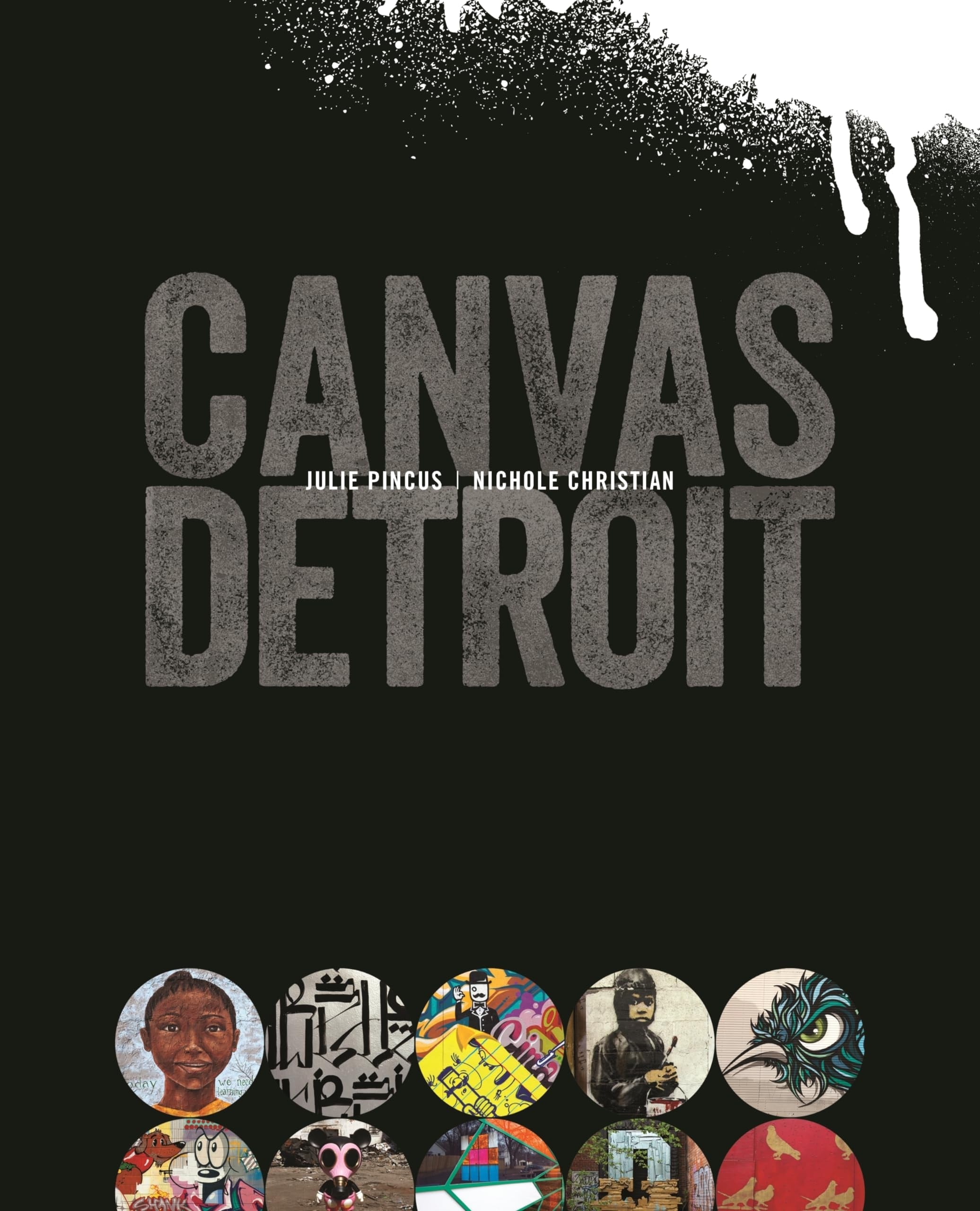 Book cover of Canvas Detroit by Pincus, Julie
