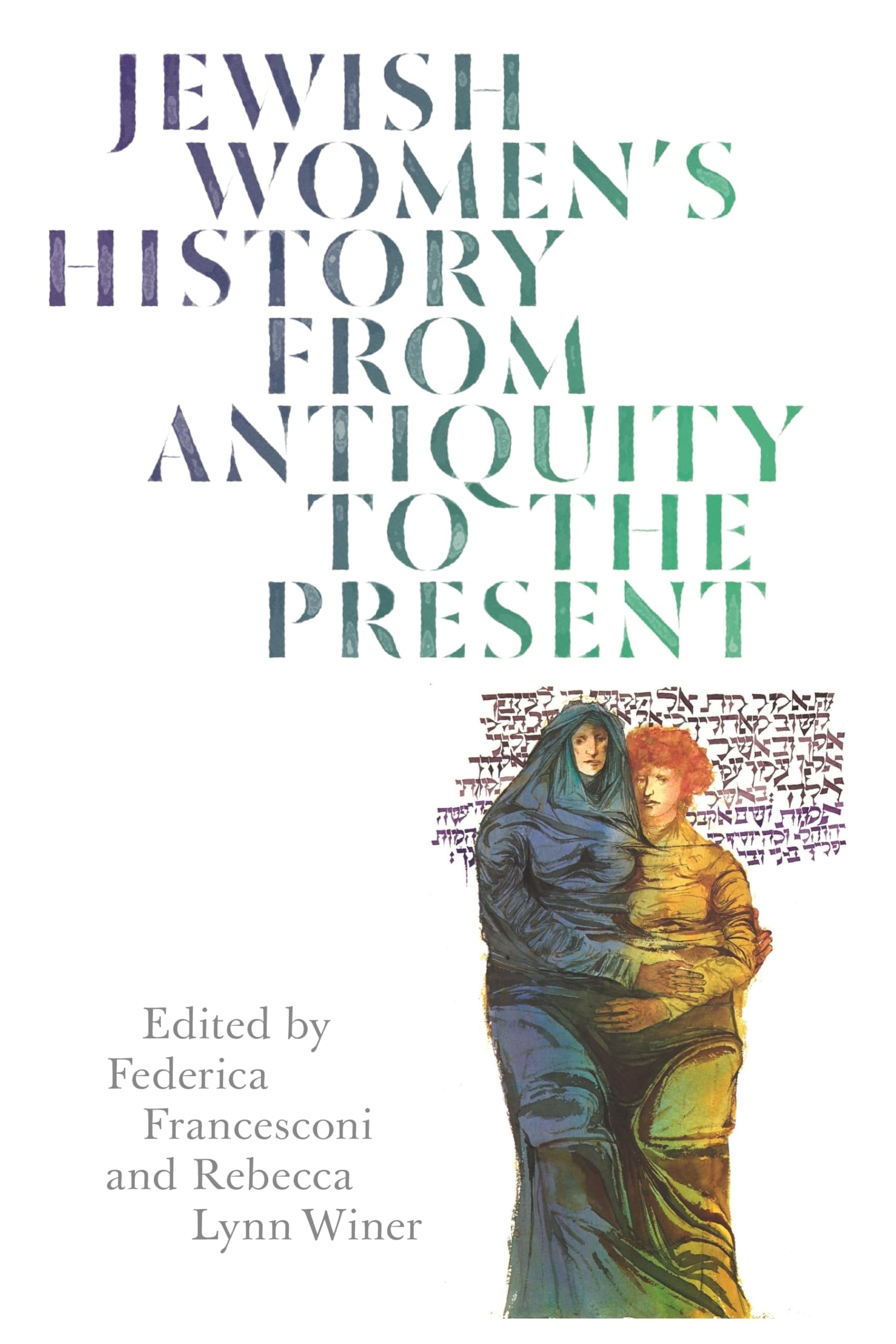 Book cover of Jewish Women's History from Antiquity to the Present by Winer, Rebecca Lynn