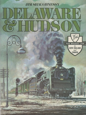 Book cover of Delaware and Hudson by Shaughnessy, Jim