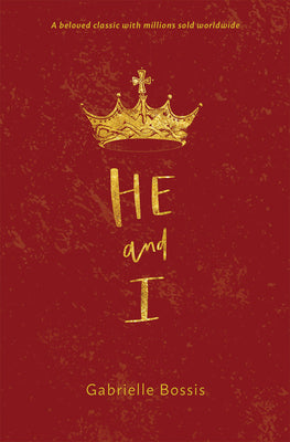 He and I (Rev) by Bossis, Gabrielle book cover