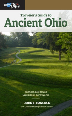 Traveler's Guide to Ancient Ohio by Hancock, John E. book cover