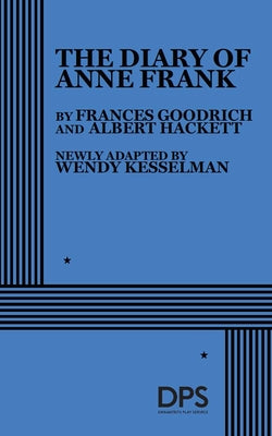 Diary of Anne Frank (Kesselman) by Goodrich, Frances book cover