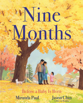 Nine Months: Before a Baby Is Born by Miranda Paul book cover