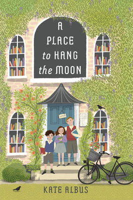 A Place to Hang the Moon by Albus, Kate book cover