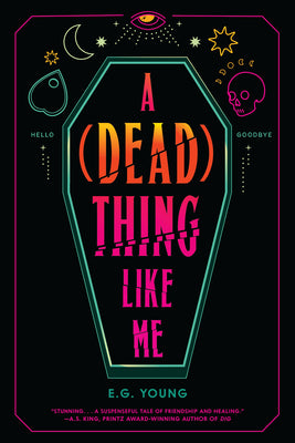 A (Dead) Thing Like Me by Young, E. G. book cover