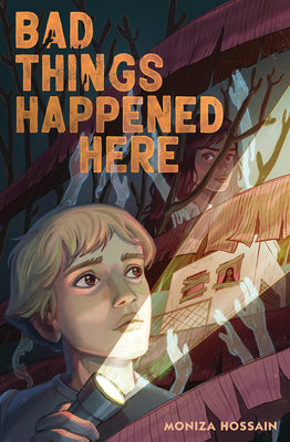 Bad Things Happened Here by Hossain, Moniza book cover