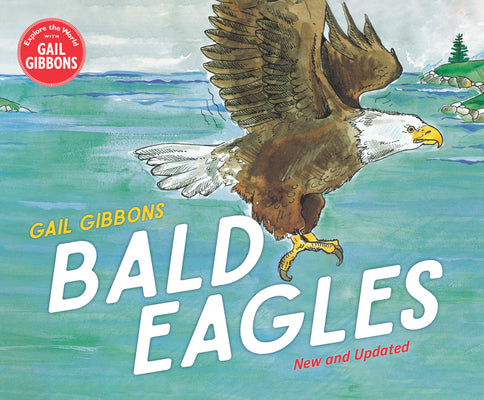 Book cover of Bald Eagles by Gibbons, Gail