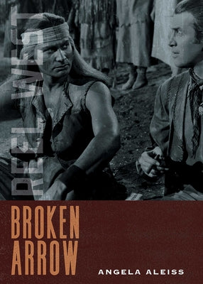 Broken Arrow by Angela Aleiss book cover