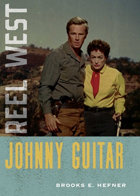 Johnny Guitar by Brooks E. Hefner book cover