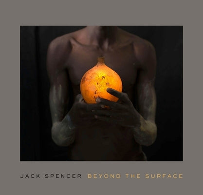 Book cover of Jack Spencer: Beyond the Surface by Scala, Mark W.