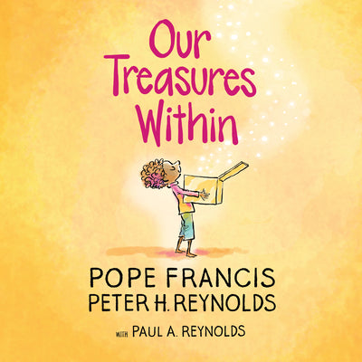 Book cover of Our Treasures Within by Pope Francis