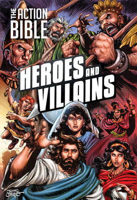 Book cover of The Action Bible: Heroes and Villains by Cariello, Sergio