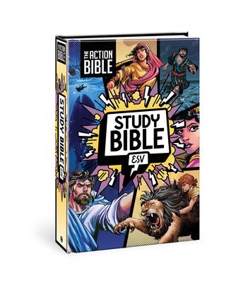 Book cover of The Action Bible Study Bible Esv, Hardcover, Full Color by David C Cook