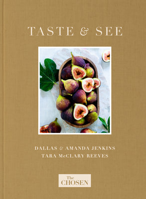 The Chosen Presents: Taste & See by Jenkins, Dallas book cover