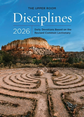 Book cover of The Upper Room Disciplines 2026: Daily Devotions Based on the Revised Common Lectionary by Room, The Upper