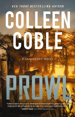 Book cover of Prowl: A Small-Town, Second-Chance Romantic Suspense by Coble, Colleen