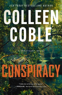 Conspiracy: A Small-Town, Second-Chance Romantic Suspense by Coble, Colleen book cover