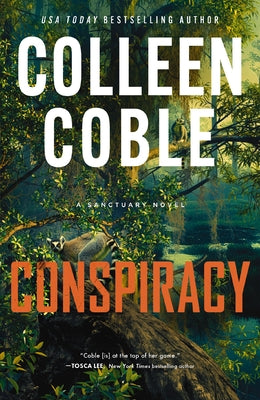 Conspiracy: A Small-Town, Second-Chance Romantic Suspense by Coble, Colleen book cover